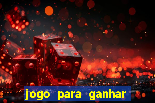 jogo para ganhar dinheiro via pix